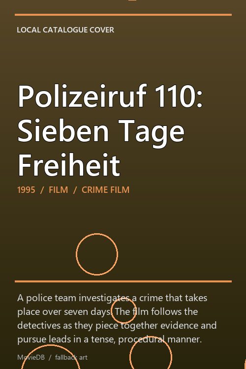 Polizeiruf 110: Sieben Tage Freiheit poster