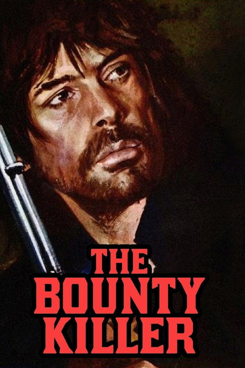 The Bounty Killer poster