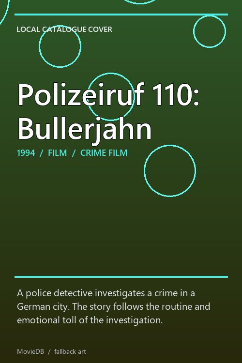 Polizeiruf 110: Bullerjahn poster