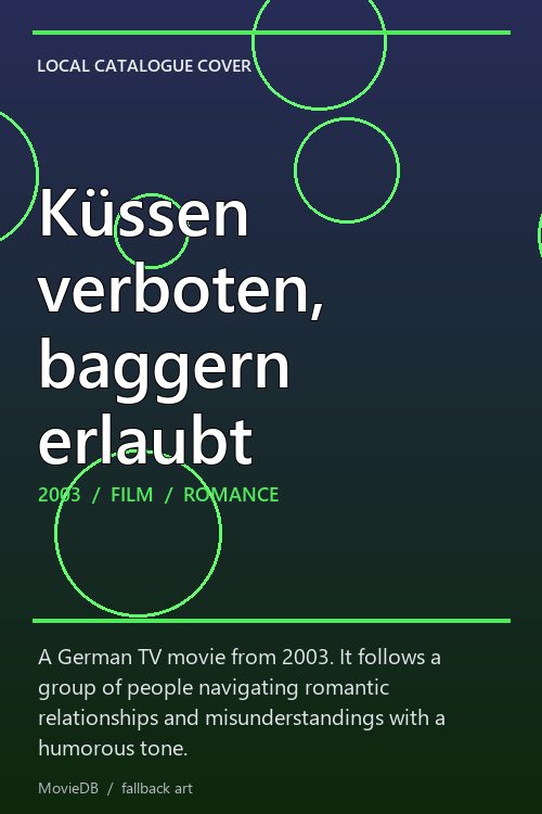Küssen verboten, baggern erlaubt poster
