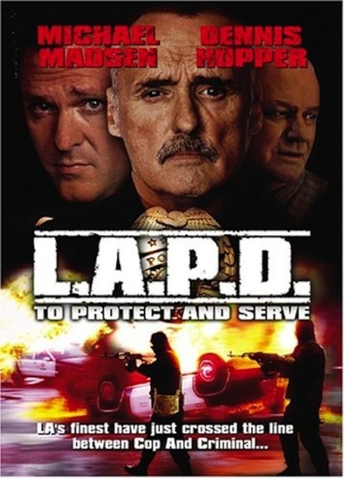 L.A.P.D. – To Protect and to Serve poster