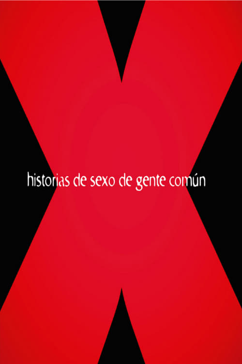 Historias de sexo de gente común poster