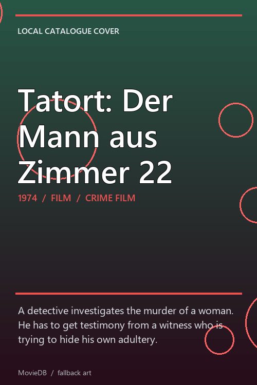 Tatort: Der Mann aus Zimmer 22 poster