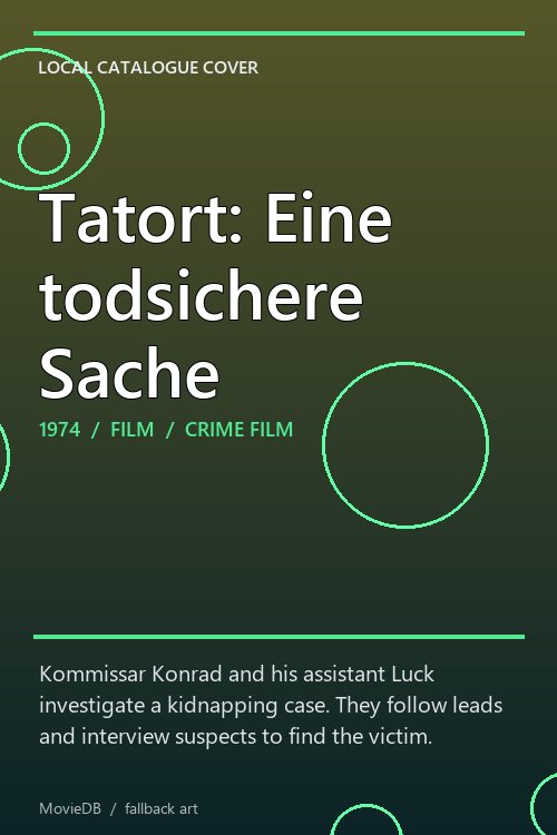 Tatort: Eine todsichere Sache poster