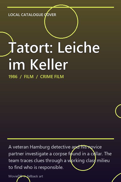 Tatort: Leiche im Keller poster
