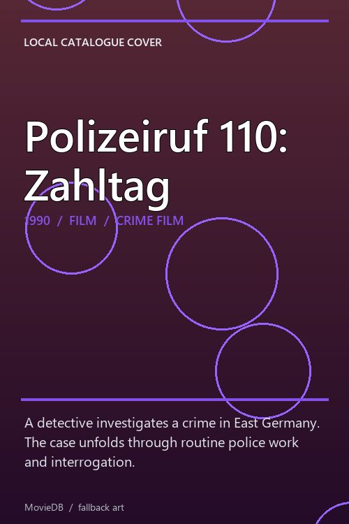 Polizeiruf 110: Zahltag poster