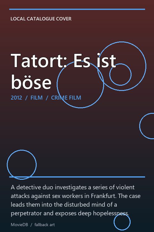 Tatort: Es ist böse poster