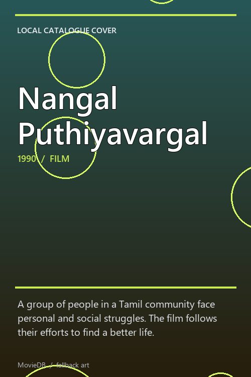 Nangal Puthiyavargal poster