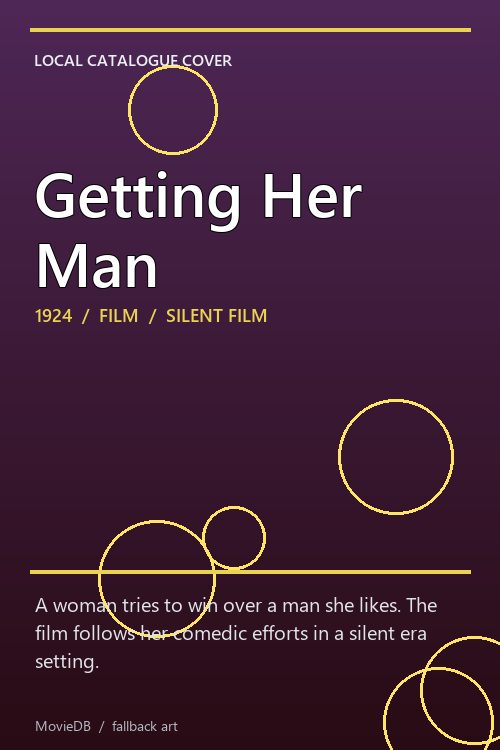 Getting Her Man poster