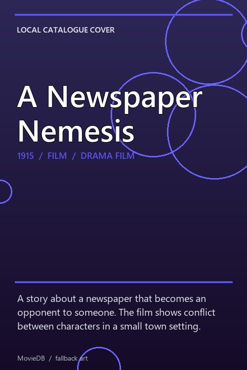 A Newspaper Nemesis poster