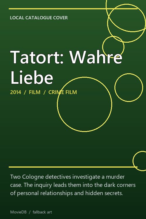 Tatort: Wahre Liebe poster