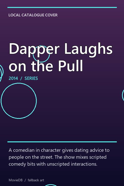 Dapper Laughs on the Pull poster