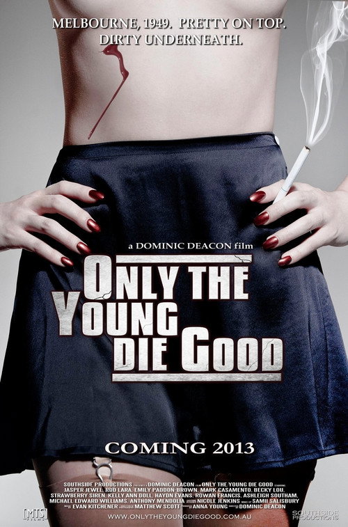 Only the Young Die Good poster