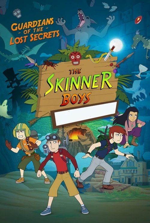 Skinner Boys: Guardians of the Lost Secrets poster