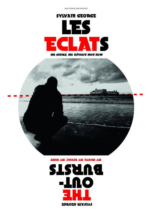 Les éclats (Ma gueule, ma révolte, mon nom) poster