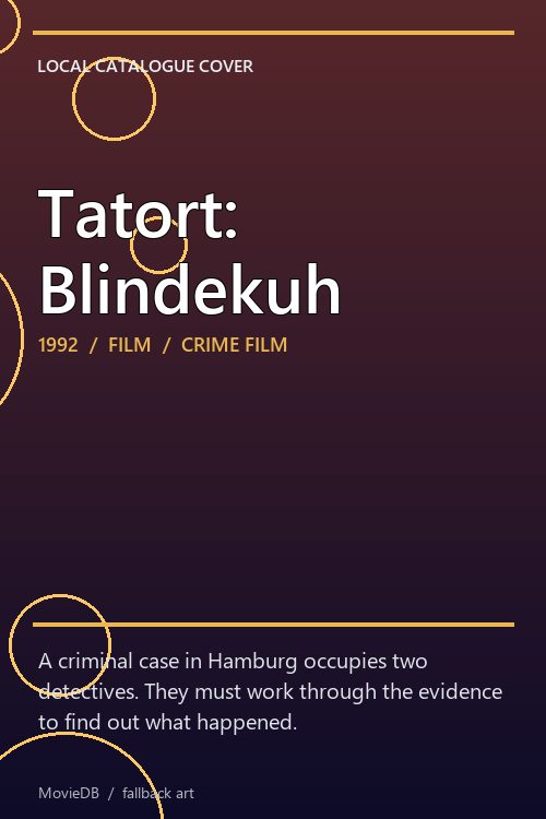 Tatort: Blindekuh poster