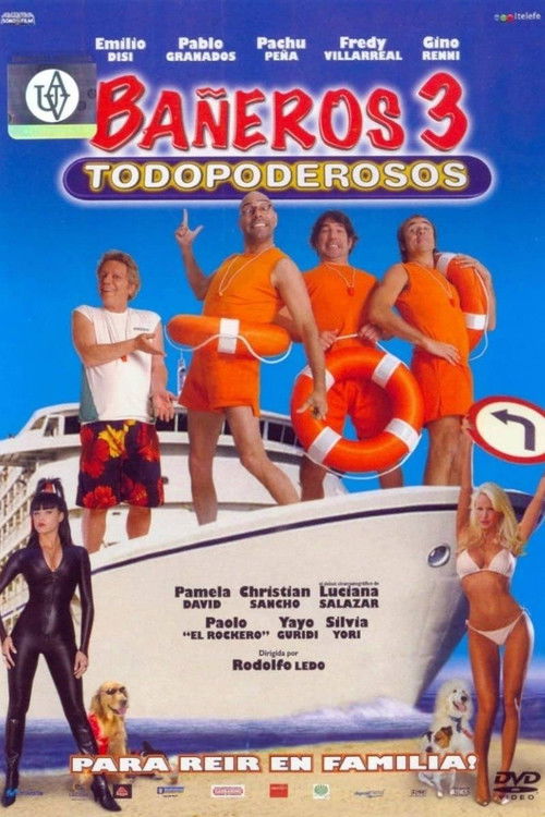 Bañeros III, todopoderosos poster