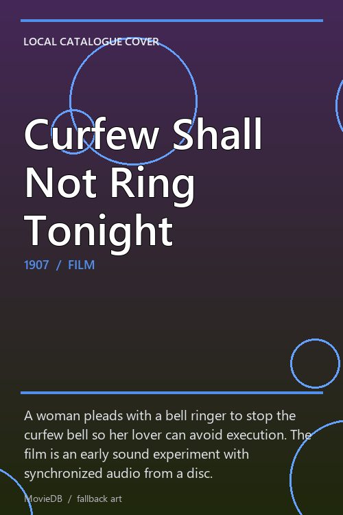 Curfew Shall Not Ring Tonight poster