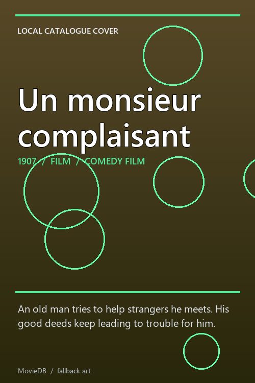 Un monsieur complaisant poster