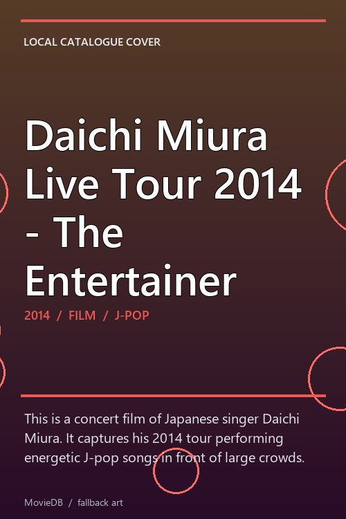 Daichi Miura Live Tour 2014 - The Entertainer poster