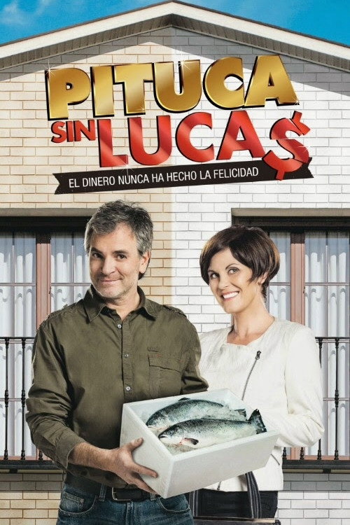 Pituca Sin Lucas poster