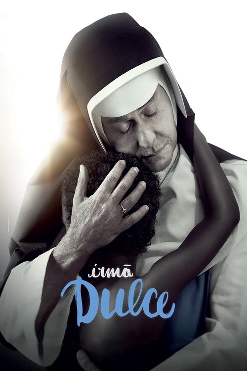 Sister Dulce: The Angel from Brazil poster