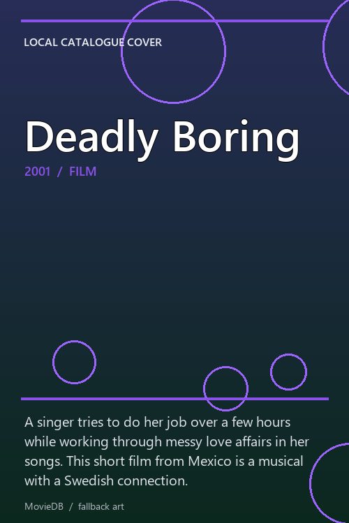 Deadly Boring poster