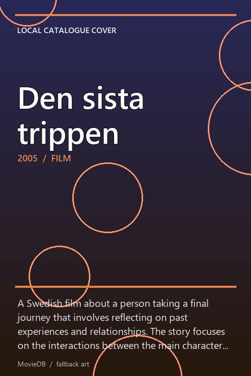 Den sista trippen poster