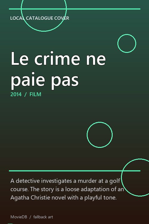 Le crime ne paie pas poster