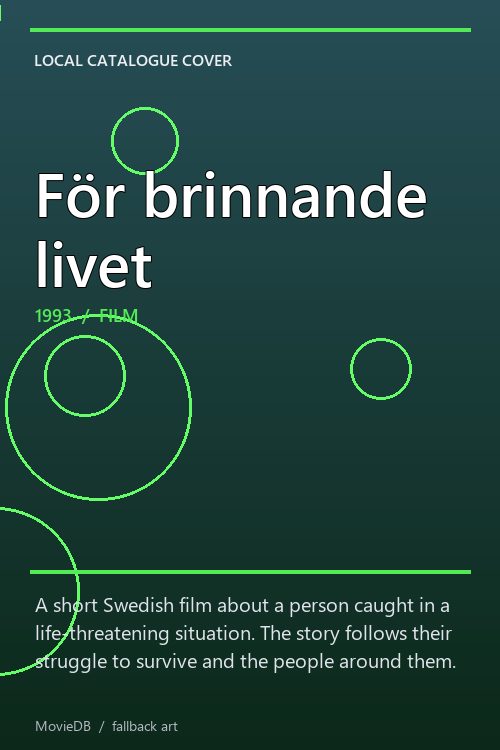 För brinnande livet poster