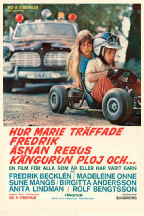 Hur Marie träffade Fredrik, åsnan Rebus, kängurun Ploj och... poster