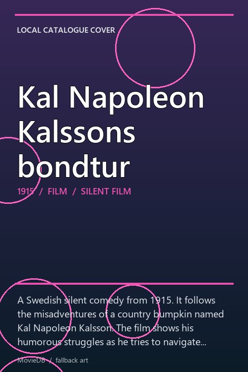 Kal Napoleon Kalssons bondtur poster