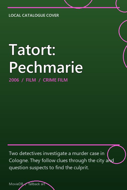 Tatort: Pechmarie poster
