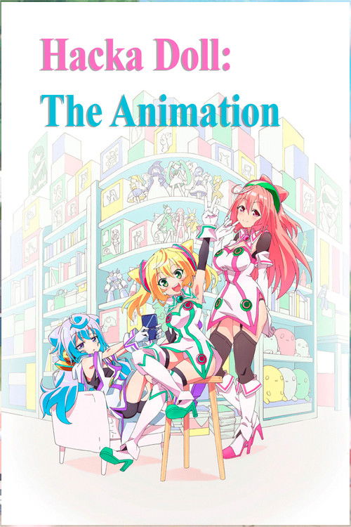Hacka Doll the Animation poster