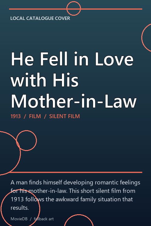 He Fell in Love with His Mother-in-Law poster