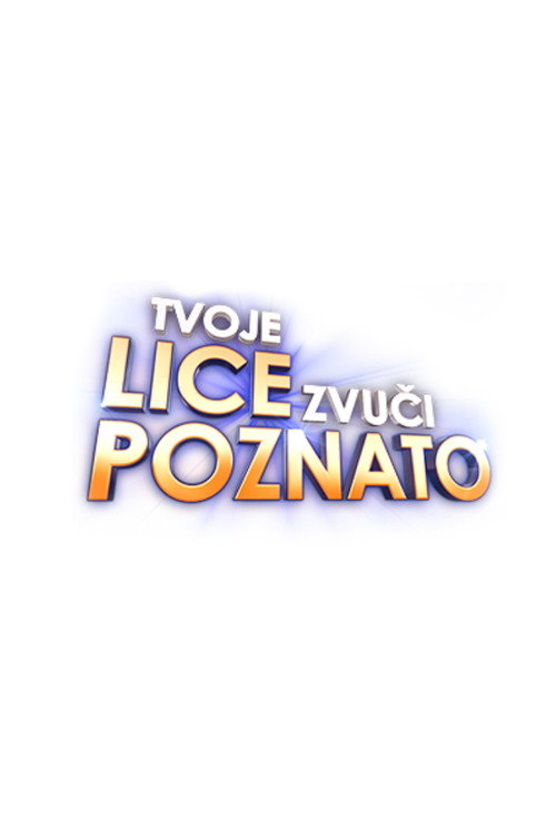 Tvoje lice zvuči poznato poster
