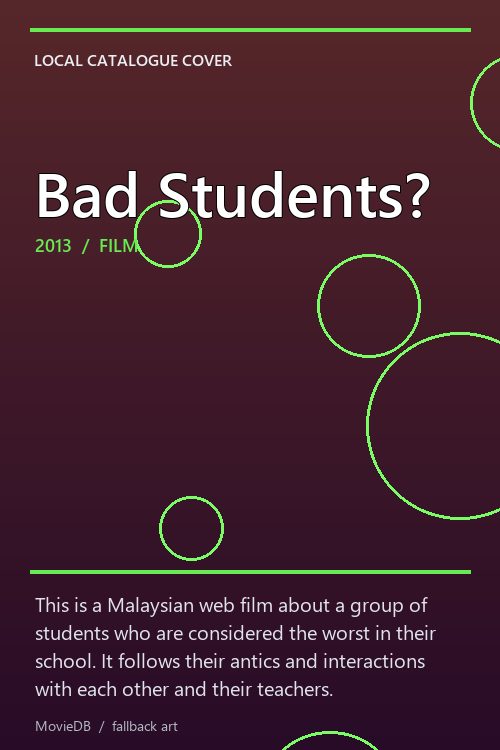Bad Students? poster