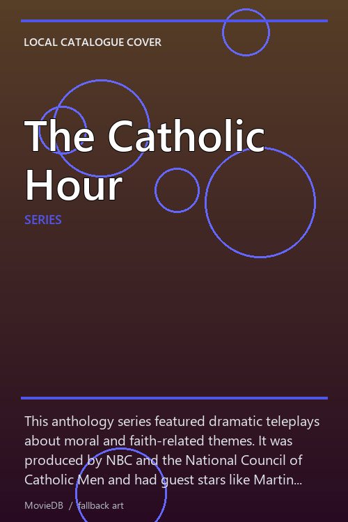 The Catholic Hour poster