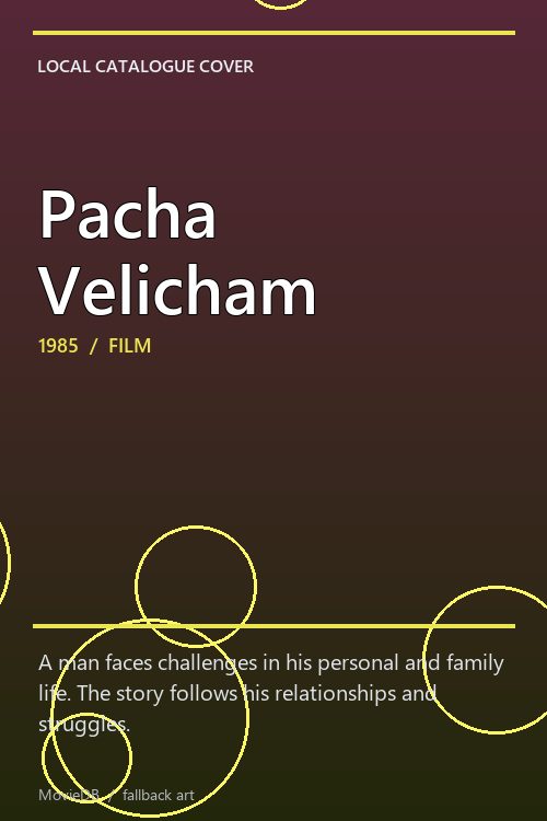 Pacha Velicham poster