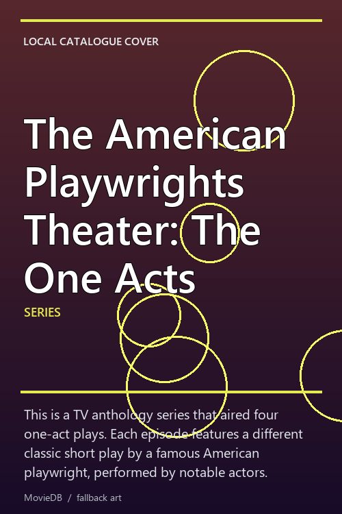 The American Playwrights Theater: The One Acts poster