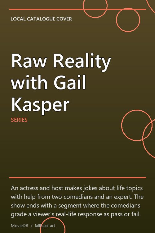 Raw Reality with Gail Kasper poster