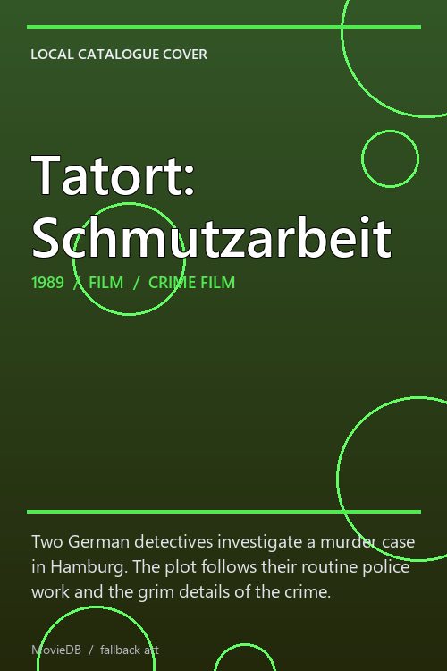 Tatort: Schmutzarbeit poster