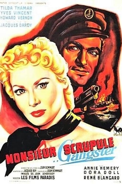 Monsieur Scrupule, Gangster poster