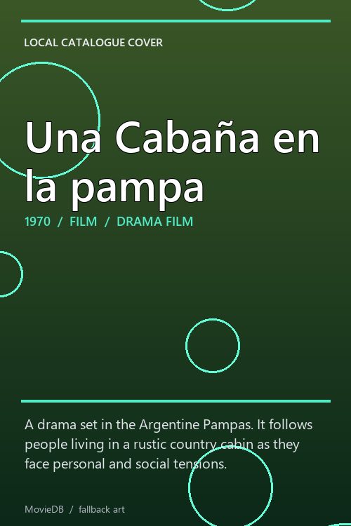 Una Cabaña en la pampa poster