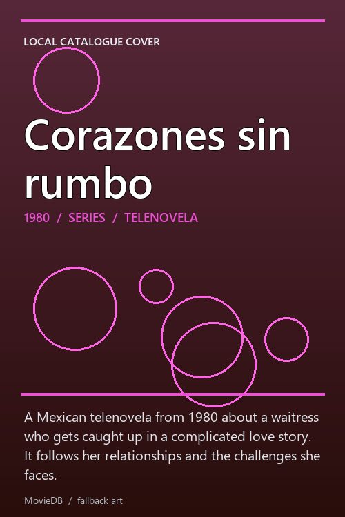 Corazones sin rumbo poster
