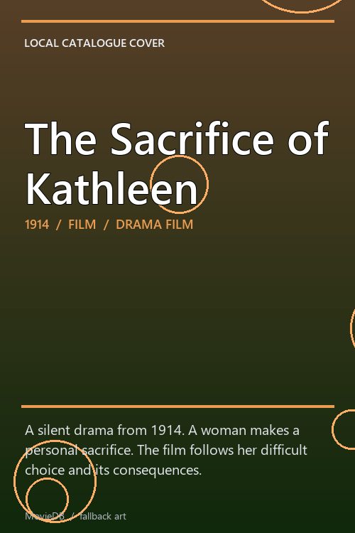 The Sacrifice of Kathleen poster