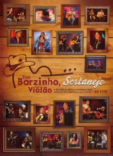 Um Barzinho, Um Violão – Sertanejo poster