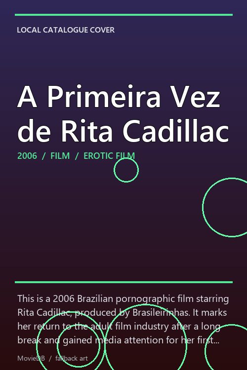 A Primeira Vez de Rita Cadillac poster
