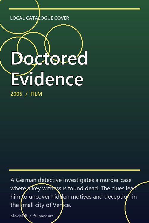 Doctored Evidence poster