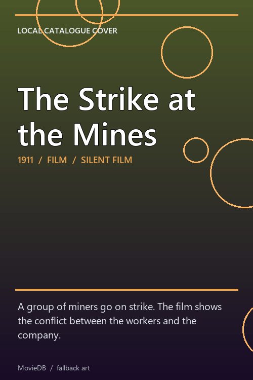 The Strike at the Mines poster